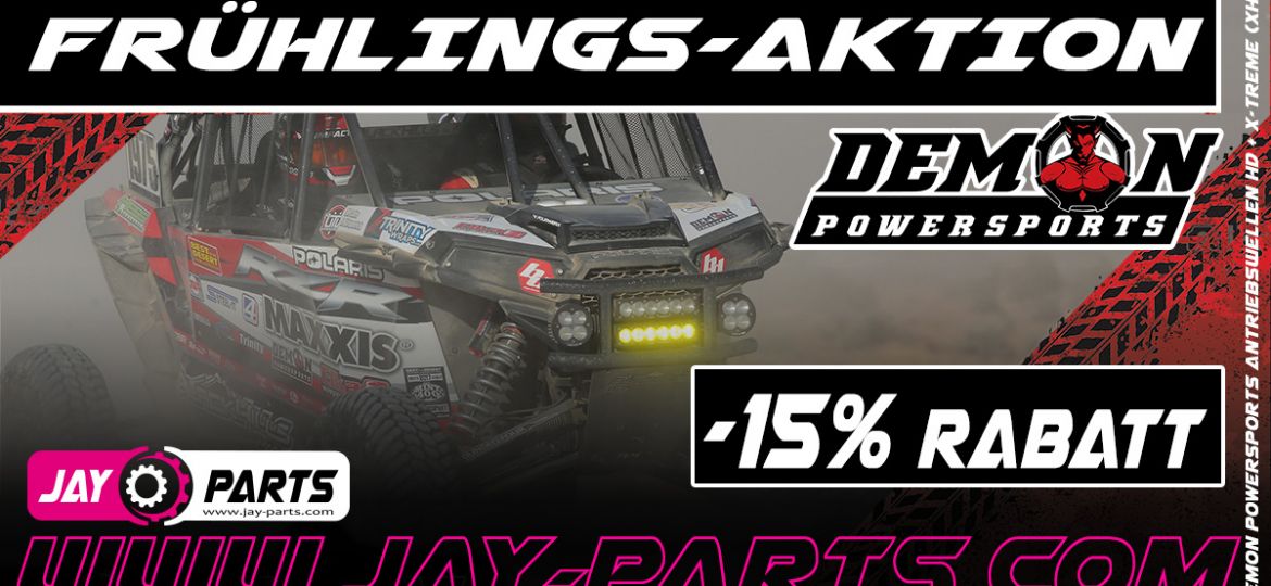 -15% Rabatt - Frühlingsaktion - Demon Powersports Antriebswellen