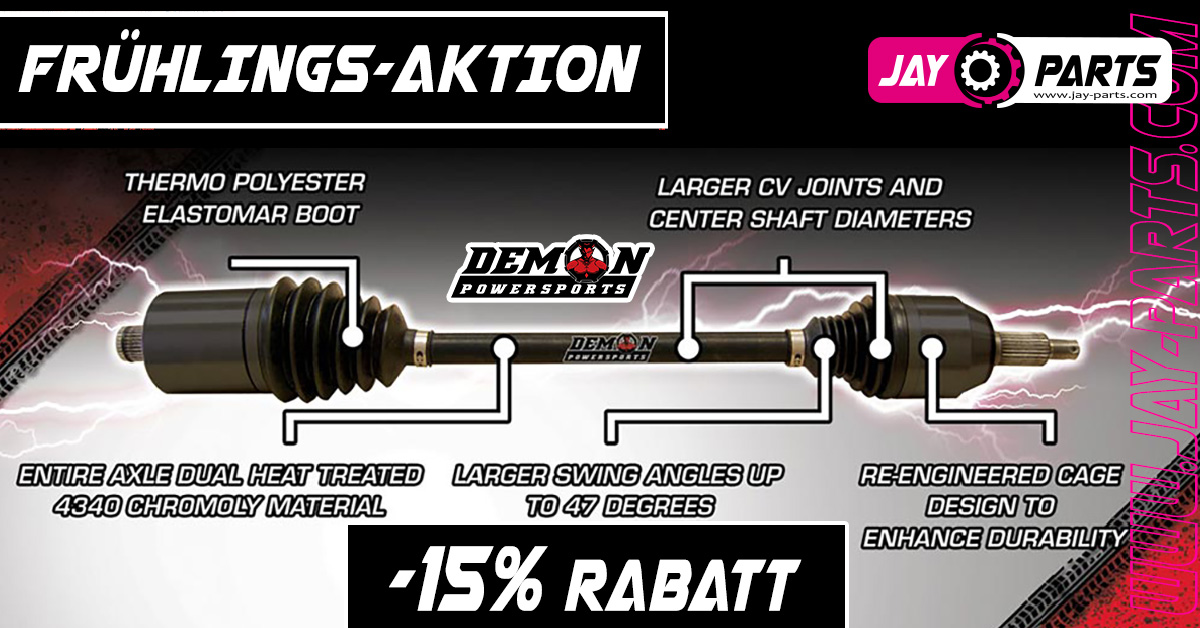 Frühlingsaktion - Demon Powersports Antriebswellen