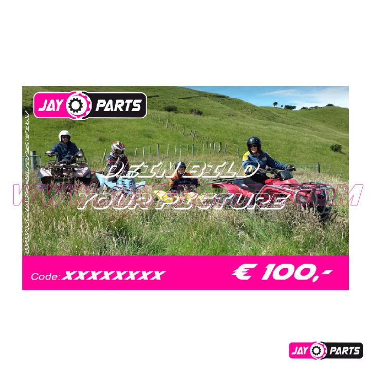 Jay Parts FotoGutschein € 100 / 150 / 200 JAY PARTS