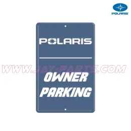 Original Polaris Parkplatzschild "POLARIS - OWNER PARKING"